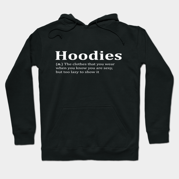 Funny Hoodie Meme Quote Meme Hoodie TeePublic